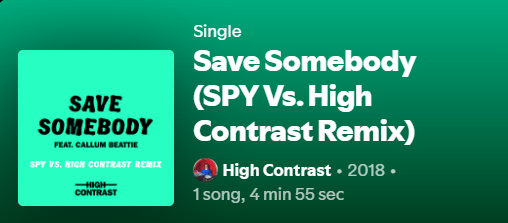 Save Somebody — SPY Vs. High Contrast Remix
